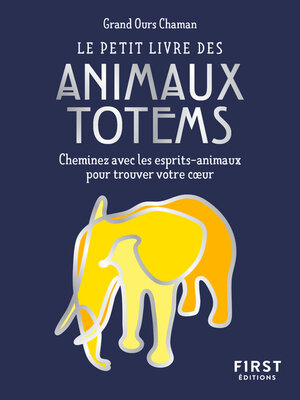 cover image of Le Petit Livre des animaux totems